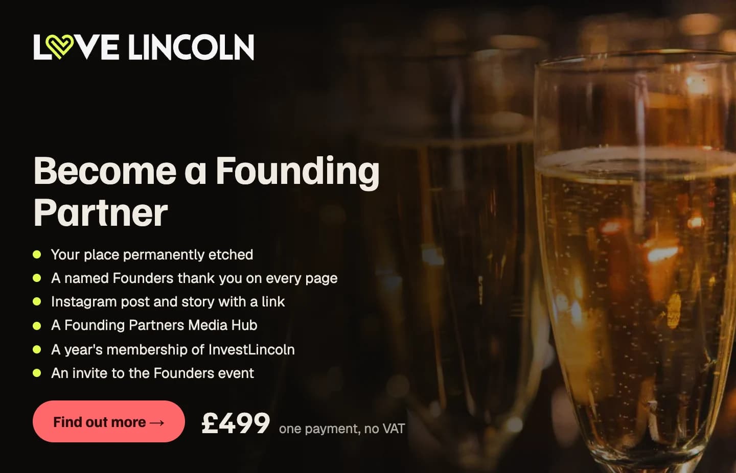 Become a LoveLincoln Founding Partner. £499, one payment, no VAT.